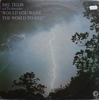 Mel Tillis - Would You Want The World To End